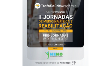 II Jornadas de Medicina Física e de Reabilitação - Trofa Saúde